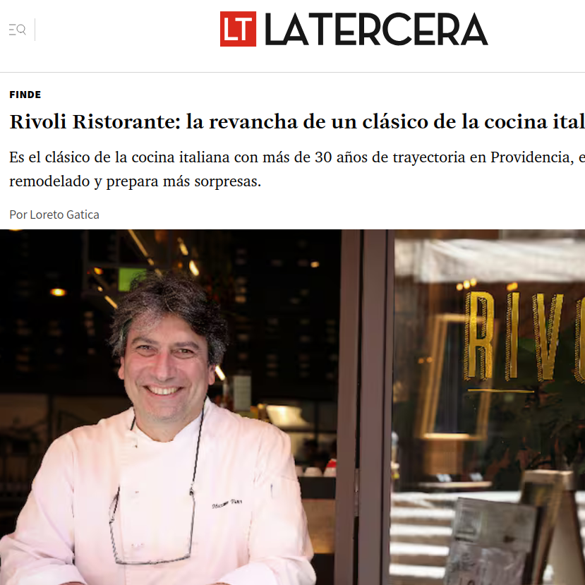 La Tercera destaca la revancha de Rivoli: un cl&aacute;sico italiano que sigue conquistando Santiago